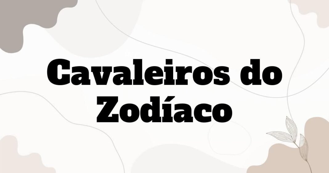 cavaleiros_do_zodiaco