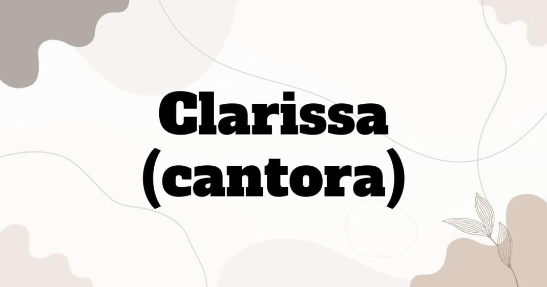 clarissa_cantora