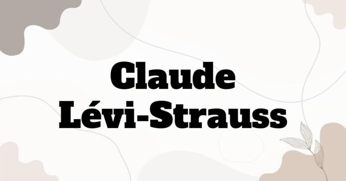 claude_levi_strauss