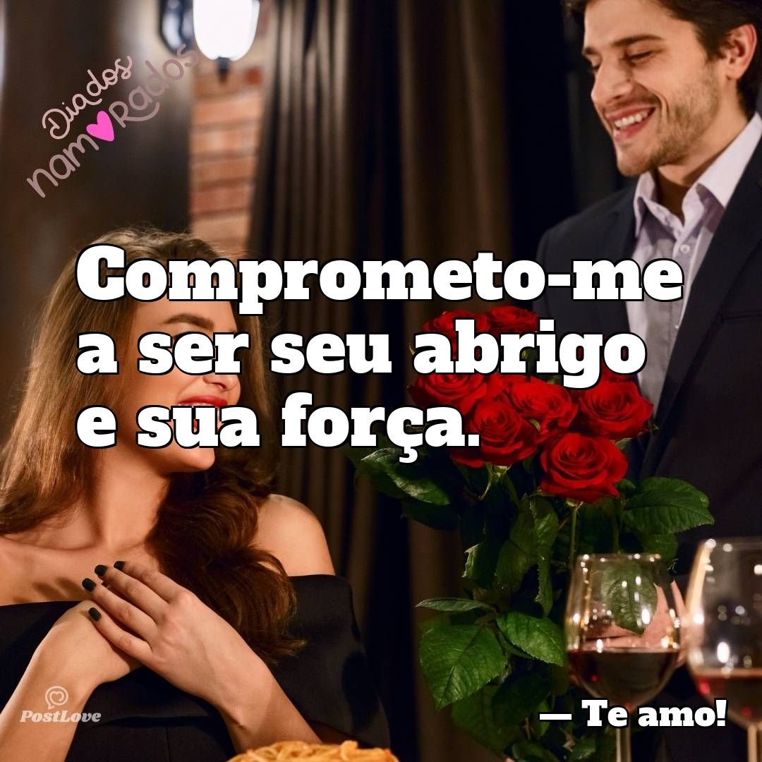 Comprometo-me a ser seu abrigo e sua força.