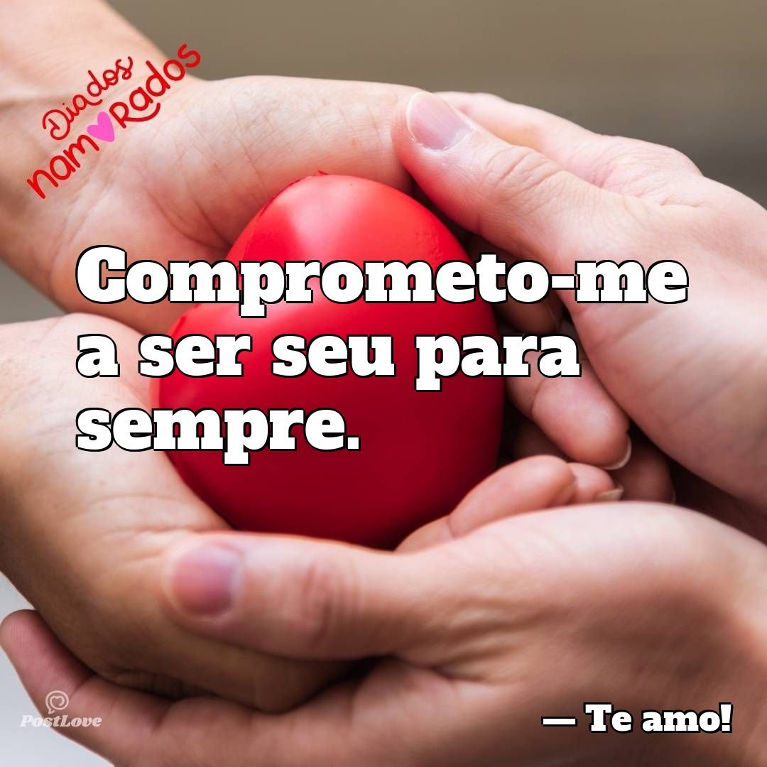 Comprometo-me a ser seu para sempre.