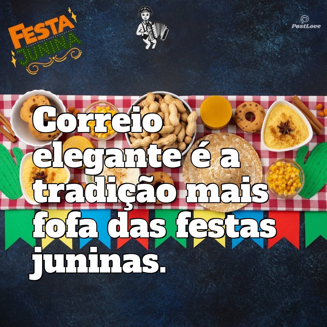 Correio elegante é a tradição mais fofa das festas juninas.