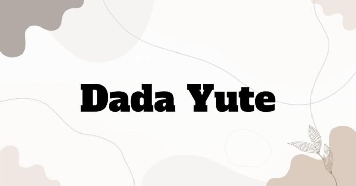 dada_yute