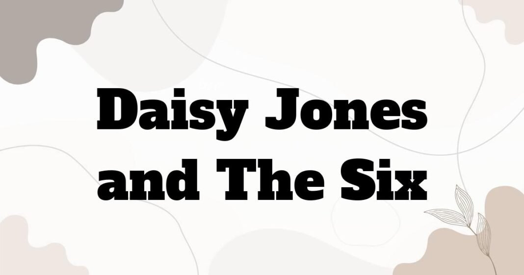 daisy_jones_and_the_six