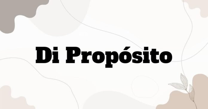 di_proposito