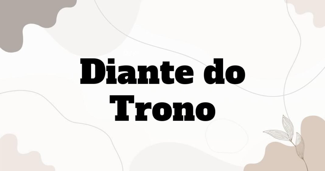 diante_do_trono