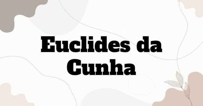 euclides_da_cunha
