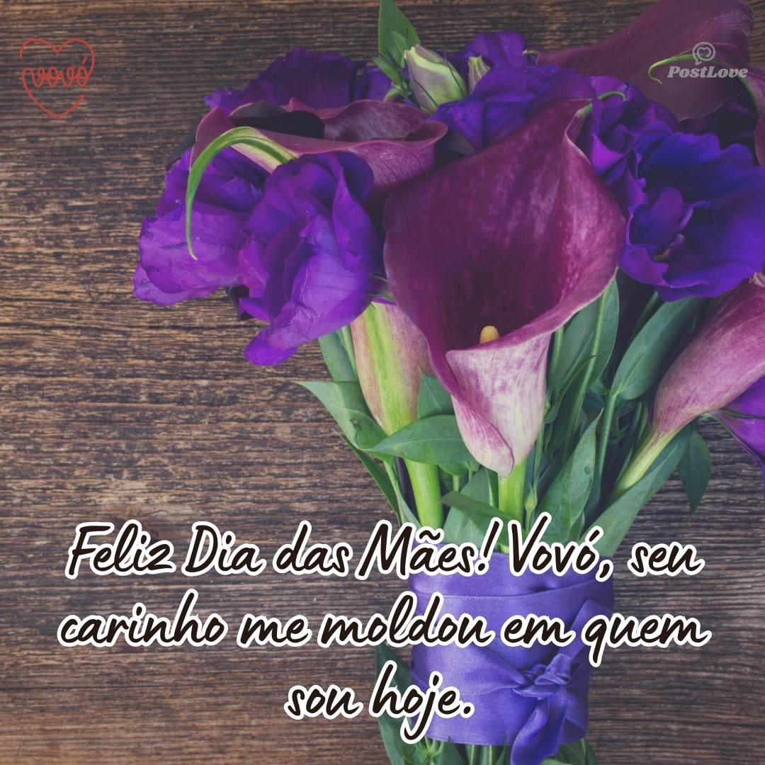 Feliz Dia das Mães! Vovó, seu carinho me moldou em quem sou hoje.