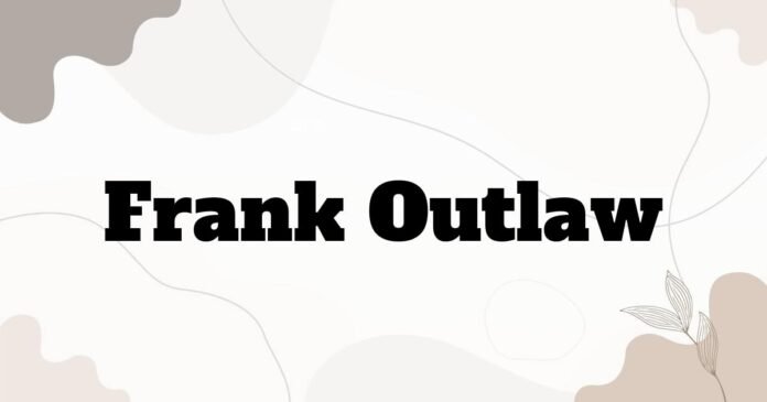 frank_outlaw
