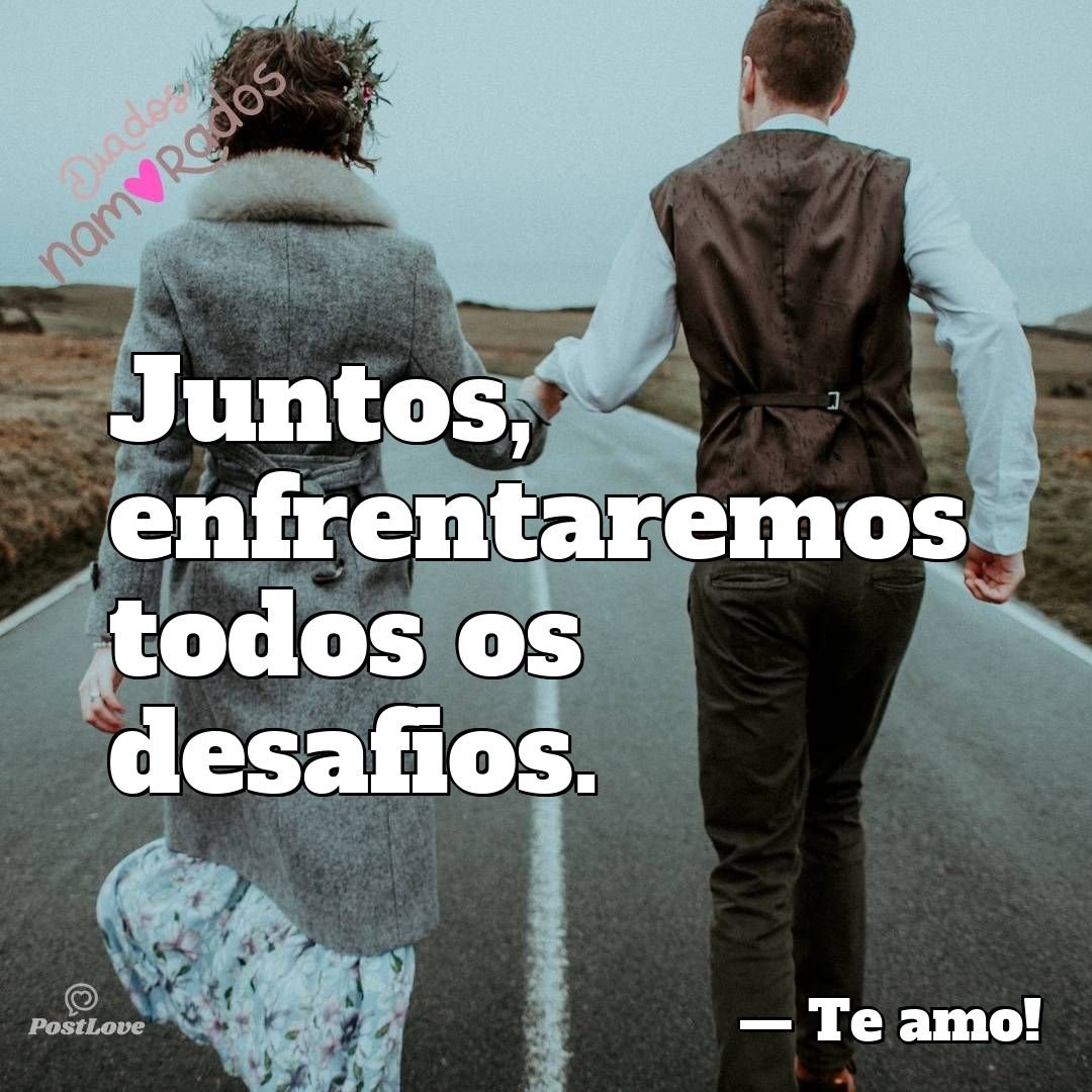 Juntos, enfrentaremos todos os desafios.
