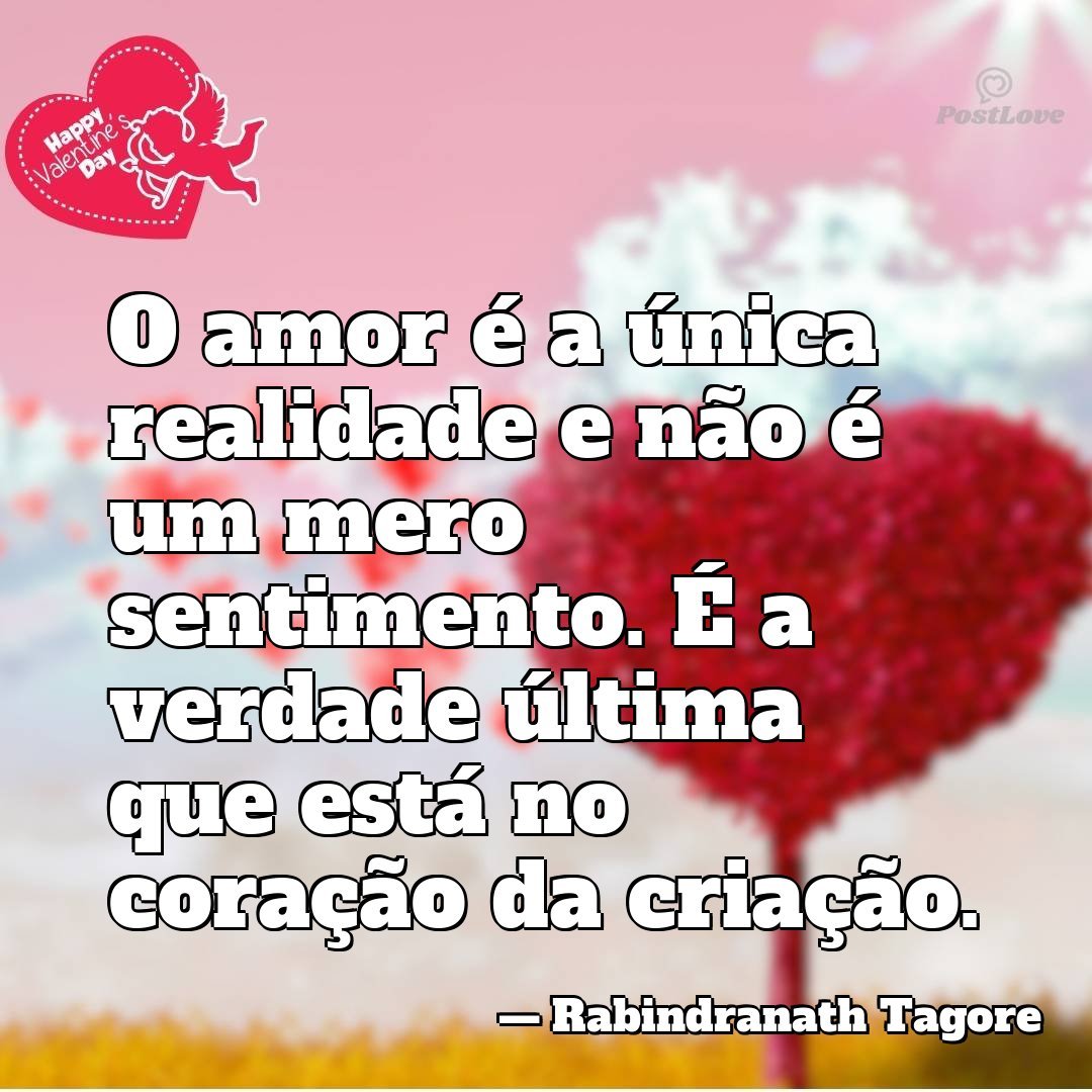 O amor é a única realidade e não é um mero sentimento. É a verdade última que está no coração da criação.