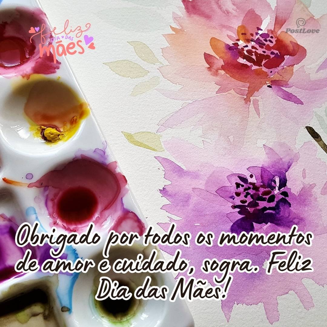 Obrigado por todos os momentos de amor e cuidado, sogra. Feliz Dia das Mães!