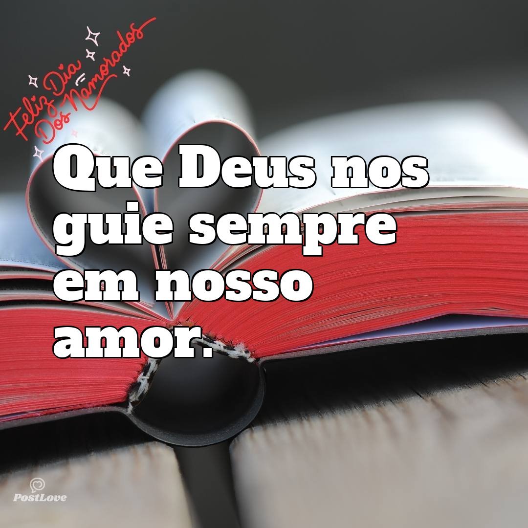 Que Deus nos guie sempre em nosso amor.