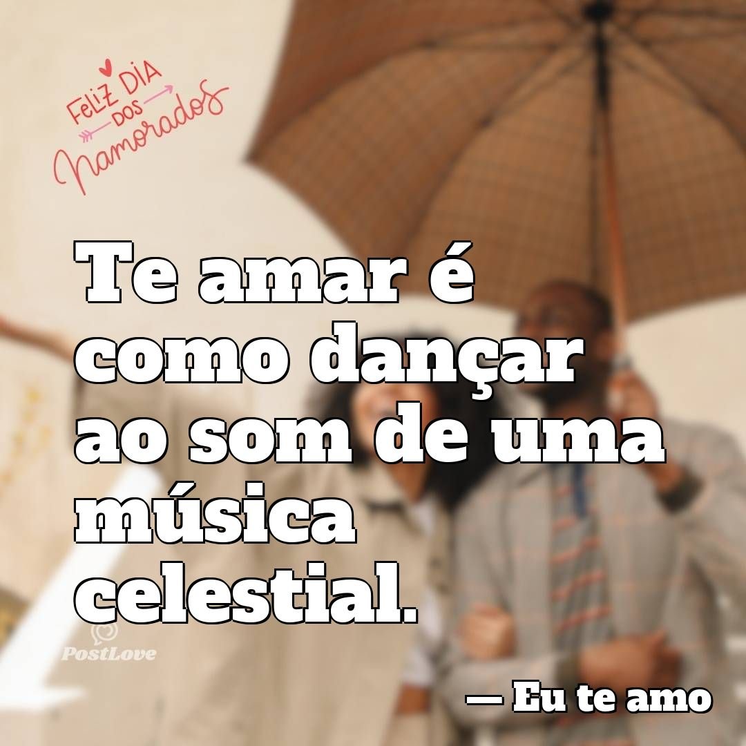 Te amar é como dançar ao som de uma música celestial.