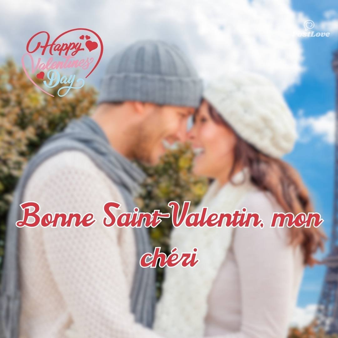 Bonne Saint-Valentin, mon chéri