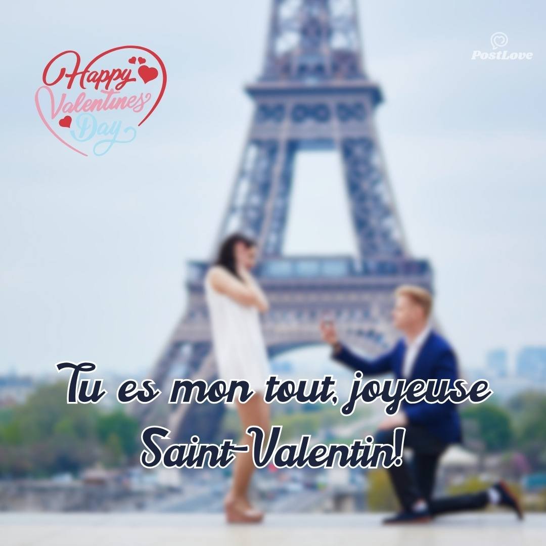 Tu es mon tout, joyeuse Saint-Valentin!