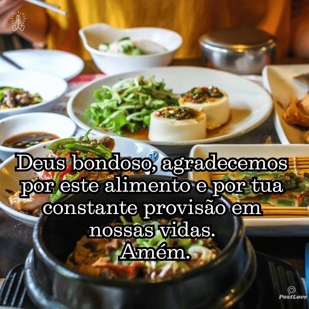 Deus bondoso, agradecemos por este alimento e por tua constante provisão em nossas vidas. Amém.