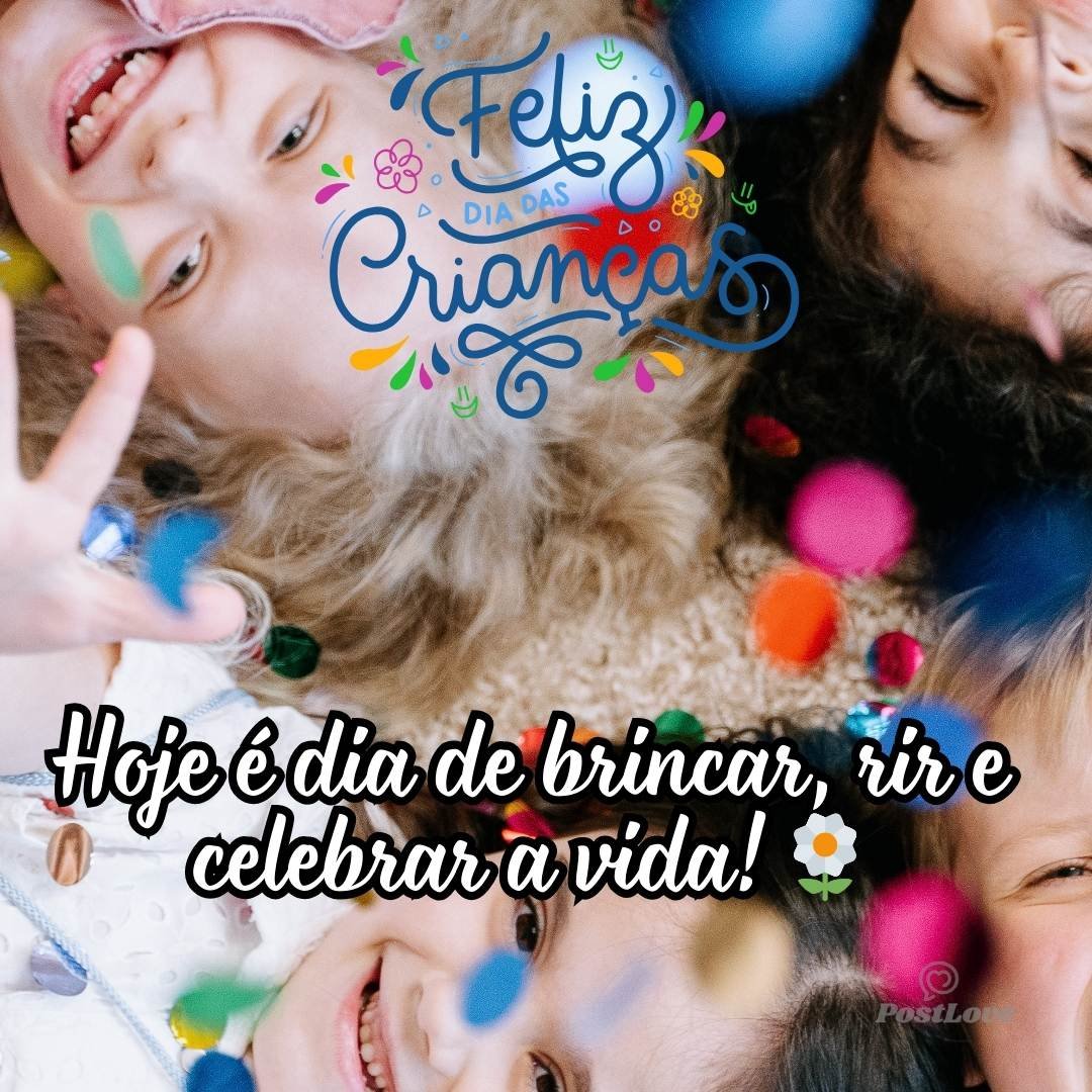 Hoje é dia de brincar, rir e celebrar a vida! 🌼