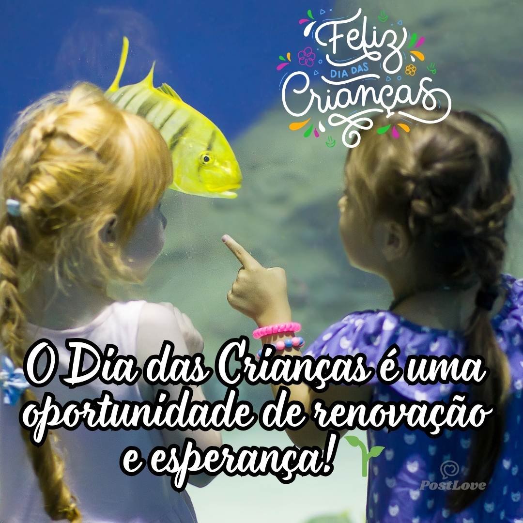 O Dia das Crianças é uma oportunidade de renovação e esperança! 🌱