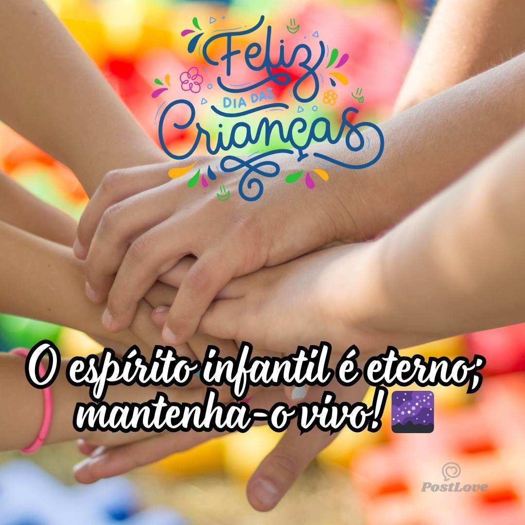 O espírito infantil é eterno; mantenha-o vivo! 🌌