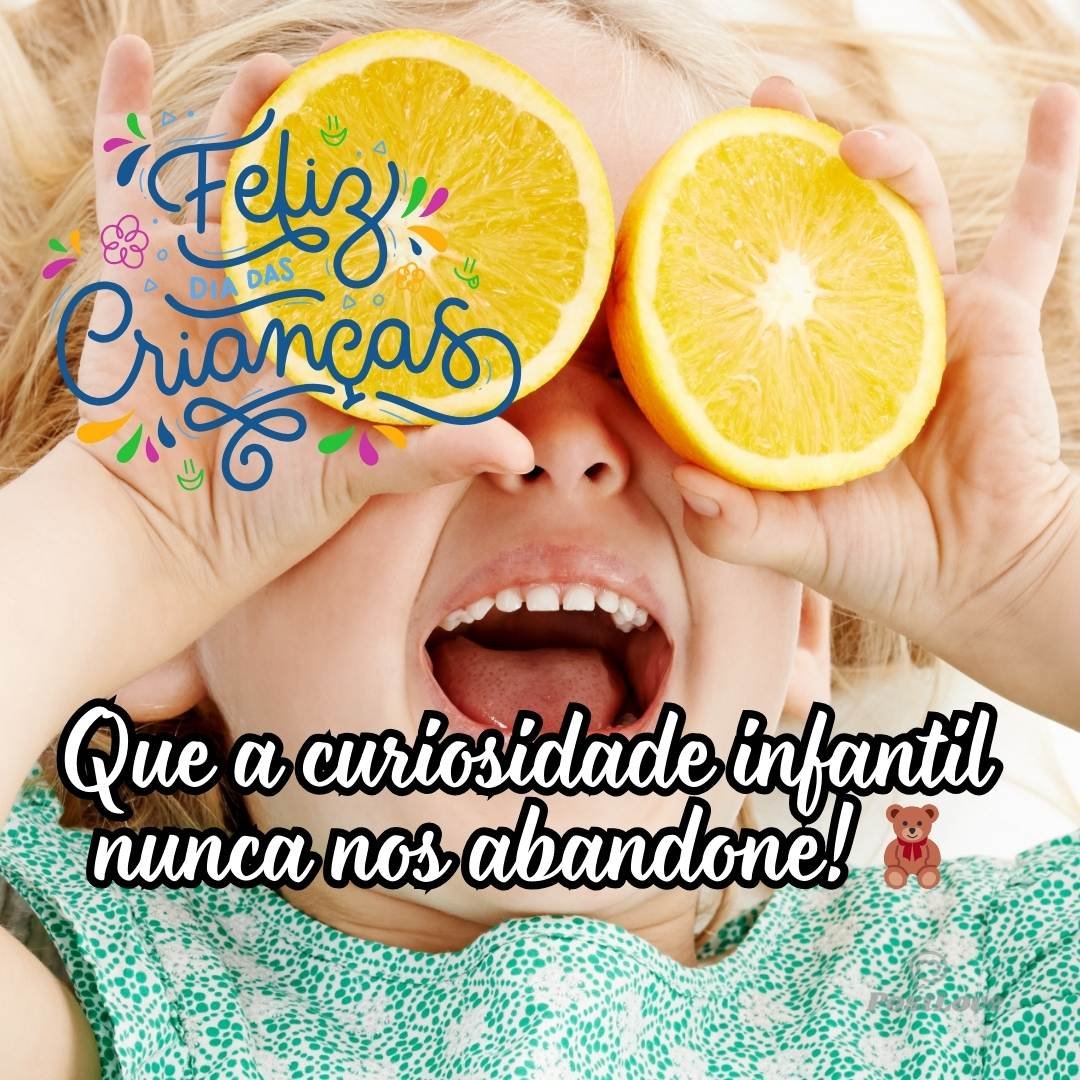 Que a curiosidade infantil nunca nos abandone! 🧸