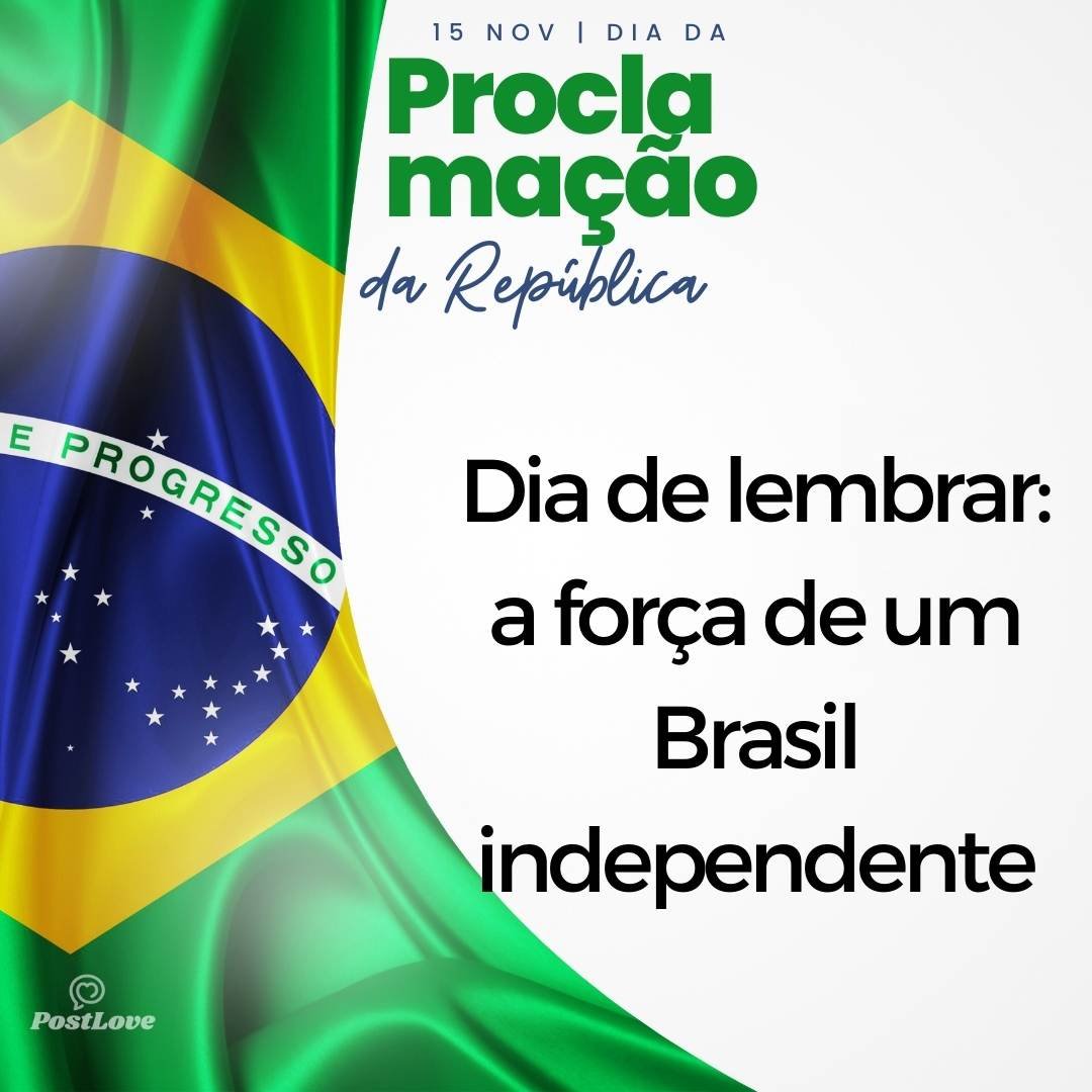 Dia de lembrar: a força de um Brasil independente