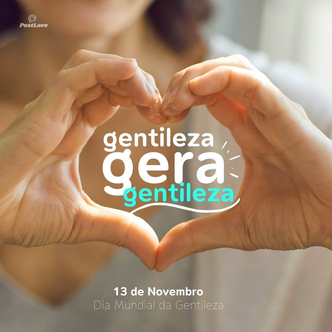 Gentileza, gera gentileza!