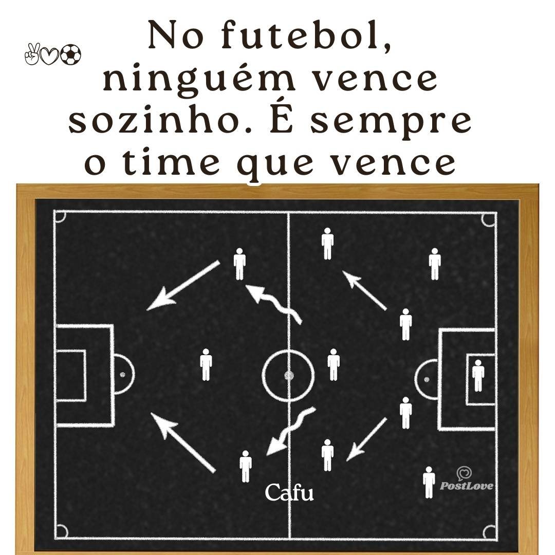 No futebol, ninguém vence sozinho. É sempre o time que vence